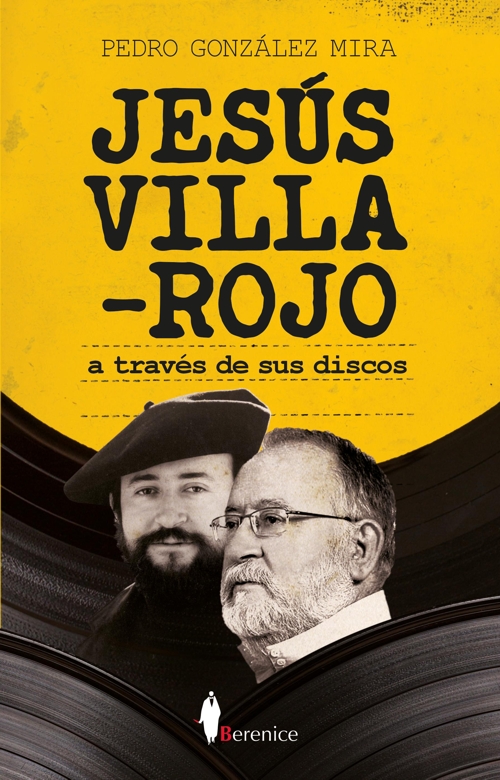 Jesús Villa Rojo: a través de sus discos