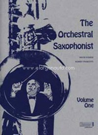 The Orchestral Saxophonist. Volume One