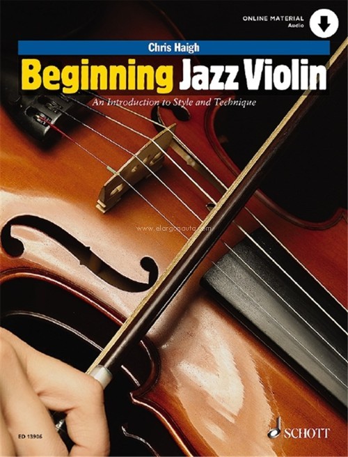 Beginning Jazz Violin. An introduction to Style and Technique