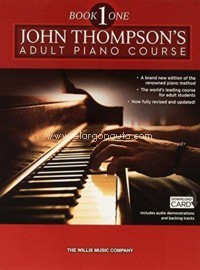 John Thompson's Adult Piano Course. Book 1