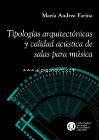 Tipologías arquitectónicas y calidad acústica de salas para música