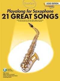 Guest Spot: 21 Great Songs -Gold Edition- Playalong for Alto Saxophon