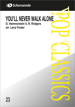 You'll Never Walk Alone, Concert Band/Harmonie/Fanfare, Score and Parts