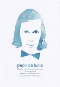 Cañís de Algeciras, sobre Gitanos Andaluces, de Paco de Lucía. Para saxo soprano y piano