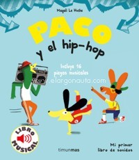 Paco y el hip hop. Libro musical