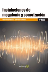 Instalaciones de megafonía y sonorización