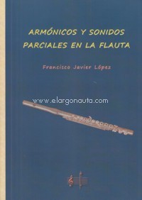 Armónicos y sonidos parciales en la flauta