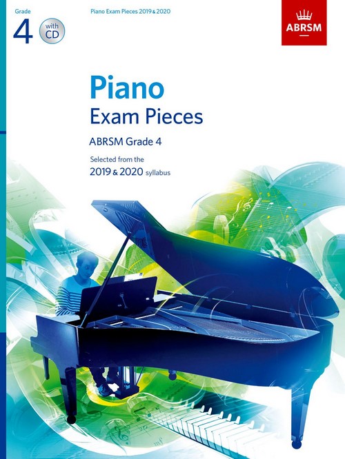 Piano Exam Pieces 2019 and 2020 & CD - Grade 4