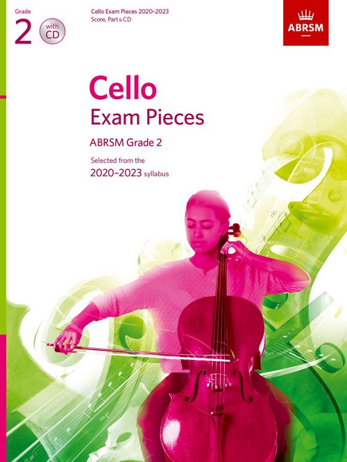 Cello Exam Pieces 2020-2023 Grade 2: Score, Part and CD