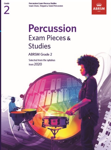 Percussion Exam Pieces & Studies Grade 2: From 2020