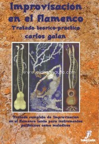 Improvisación en el flamenco. Tratado teórico-práctico. 9788417917050