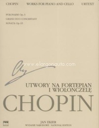 National Edition: Works for Piano and Cello = Utwory na fortepian i wiolonczele