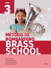 Brass School. Método de bombardino, libro 3. 9788491421993