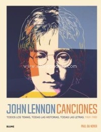 John Lennon. Canciones. Todos los temas, todas las historias, todas las letras (1969-1980). 9788418075988