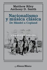 Nacionalismo y música clásica: De Händel a Copland