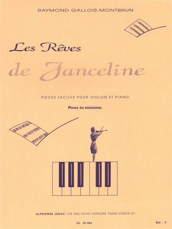 Les Rêves De Janceline, nº 7: Polka du rossignol, violon et piano. 9790046204845