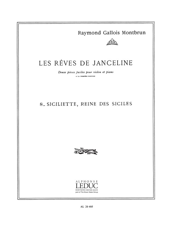 Les Rêves De Janceline, nº 8: Siciliette Reine des Siciles, violon et piano