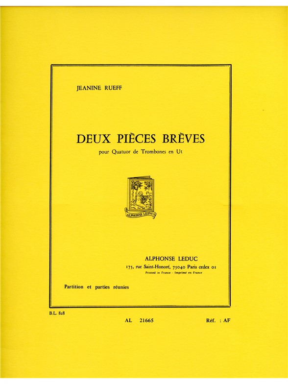 Deux Pièces Brèves, pour Quatuor de Trombones en Ut, Score and Parts