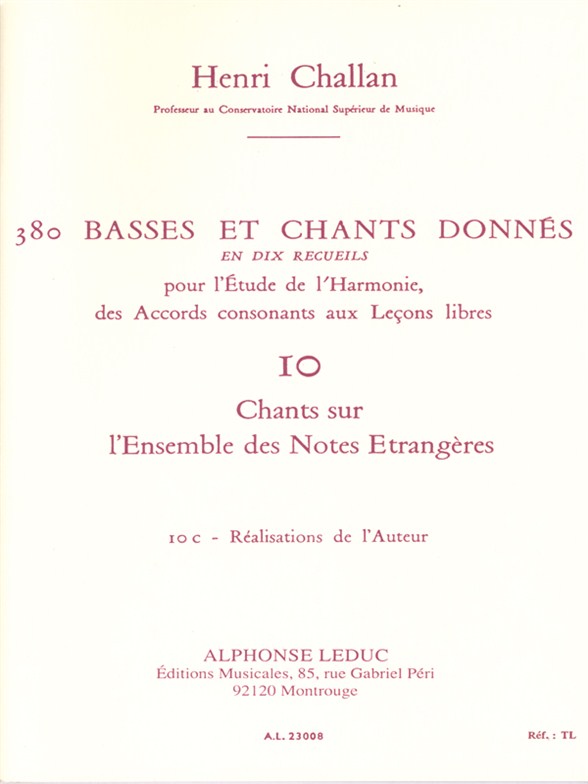 380 Basses et Chants Donnés Vol. 10C: Chants sur l'ensemble de notes étrangères, réalisations de l'auteur