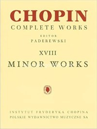 Complete Works, XVIII: Minor Works, piano