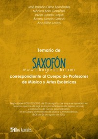 Temario de Saxofón correspondiente al cuerpo de profesores de Música y Artes Escénicas. 9788412318005