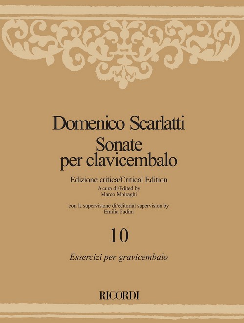 Sonate per clavicembalo - Volume 10: Essercizi per gravicembalo. 9788881920037