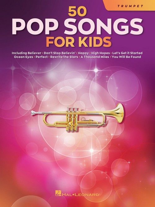 50 Pop Songs for Kids: for Trumpet. 9781705107386