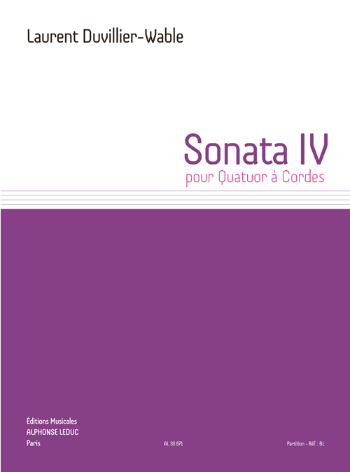 Sonater IV, pour quatuor á cordes, Score