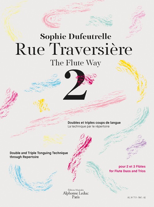 Rue Traversière, 2, pour flûte traversière et piano = The Flute Way, 2, for Flute and Piano