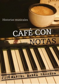 Café con notas: historias musicales