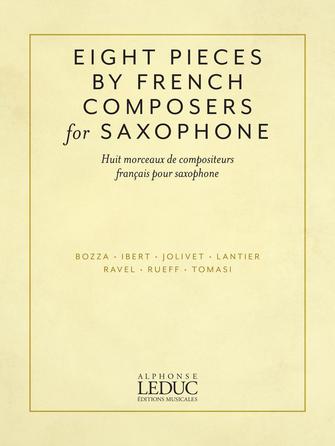 Eight Pieces by French Composers, for Saxophone and Piano. 9781540076526
