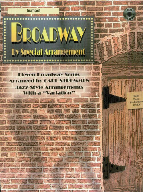 Broadway by Special Arrangement - Trumpet: Jazz-Style Arrangements with a Variation