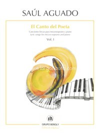 El Canto del Poeta. Mezzosoprano. Vol. 1. Canciones líricas para mezzosoprano y piano