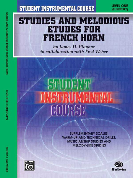 Student Instrumental Course: Studies and Melodious Etudes for Horn, Level I