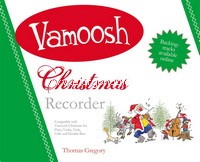 Vamoosh Christmas Recorder, Recorder Duet