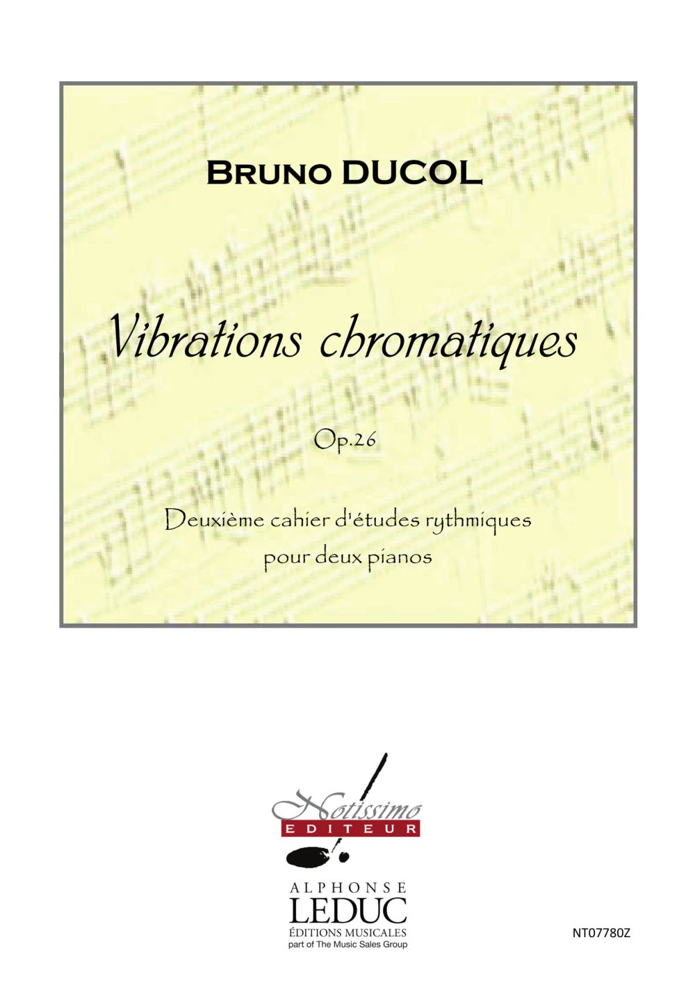 Vibrations chromatiques, op. 26, cahier 2, pour deux pianos