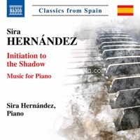 Classics from Spain: Initiation to the Shadow, Music for Piano