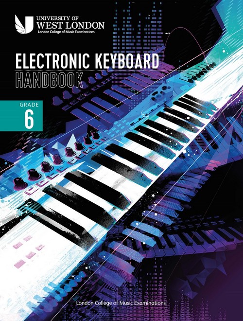 LCM Electronic Keyboard Handbook 2021 Grade 6. 9790570122646