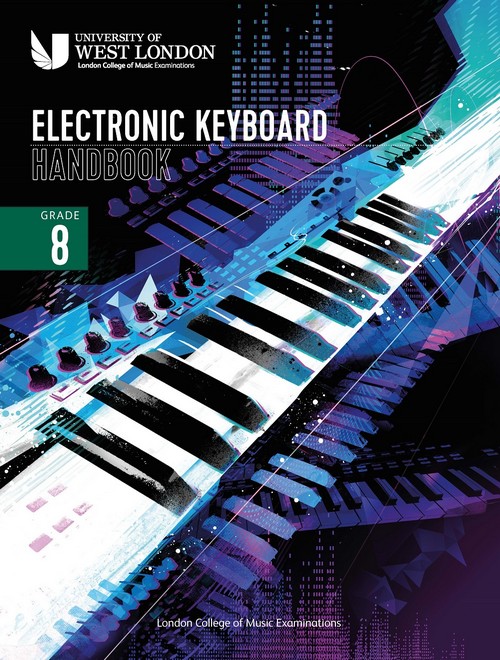 LCM Electronic Keyboard Handbook 2021 Grade 8