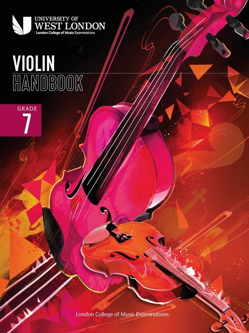 LCM Violin Handbook 2021: Grade 7. 9790570123568