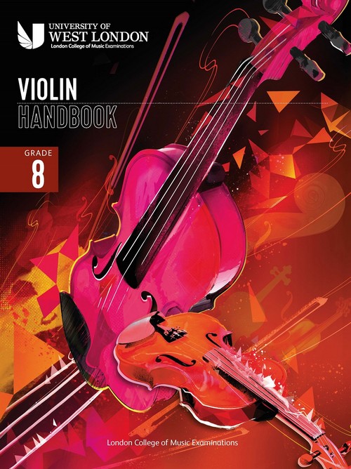 LCM Violin Handbook 2021: Grade 8. 9790570123575