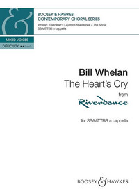 The Heart's Cry, from Riverdance, for soprano solo, mixed choir (SATB) and piano, choral score