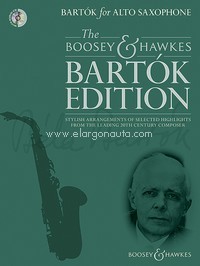 Bartók for Alto Saxophone, Stylish arrangements of selected highlights from the leading 20th century composer, for alto saxophone and piano, edition with CD