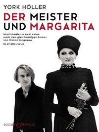 Der Meister und Margarita, Opera in two acts, for soloists, choir and orchestra, vocal/piano score