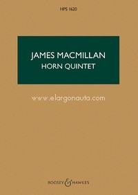 Horn Quintet, for horn, 2 violins, viola and cello, study score. 9781784544454