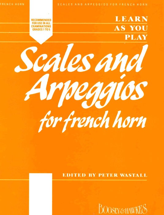 Scales and Arpeggios, for Horn