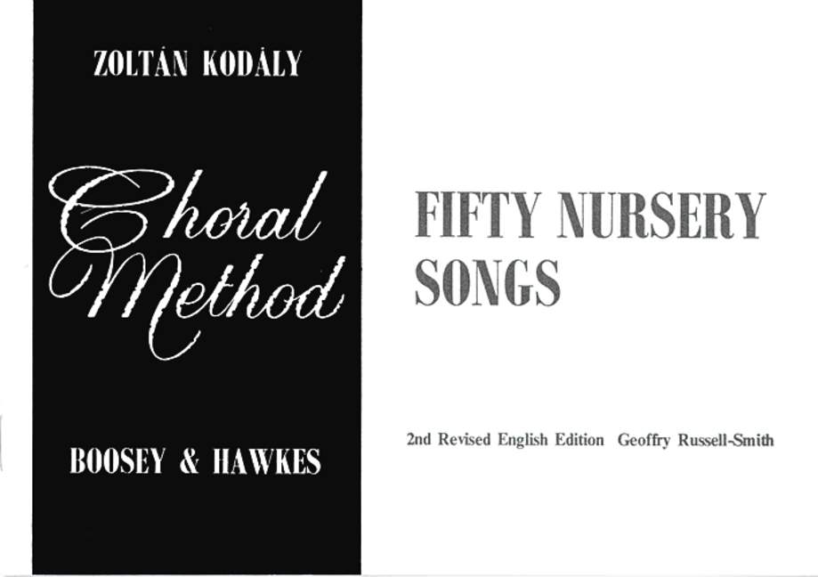 Choral Method Vol. 1, 50 One-Part Nursery Songs, for children's choir