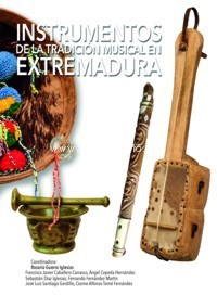 Instrumentos de la tradición musical en Extremadura