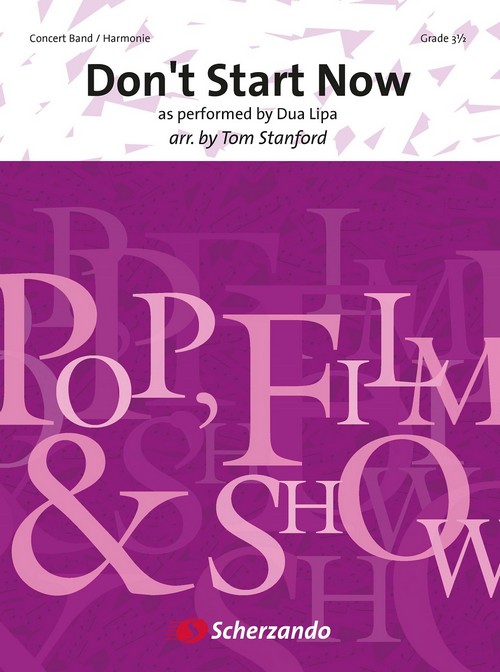 Don't Start Now: as performed by Dua Lipa. Concert Band/Harmonie. Score