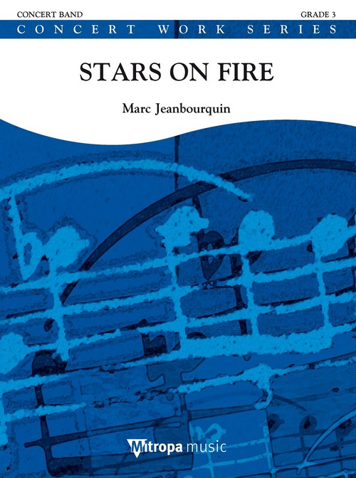 Stars on Fire. Concert Band/Harmonie. Score